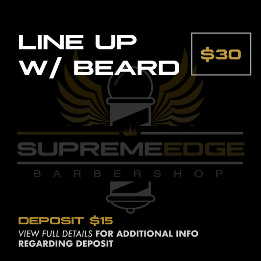 Deposit for Line Up with Facial Trim