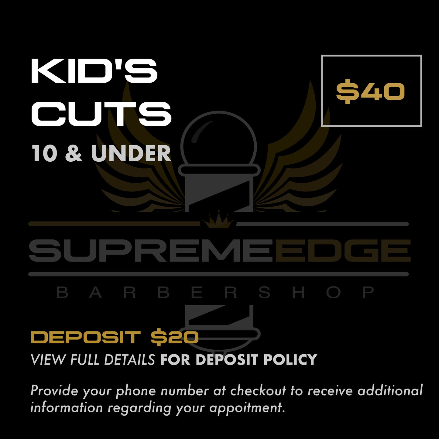 Deposit for Kid's Cuts (10 & Under)